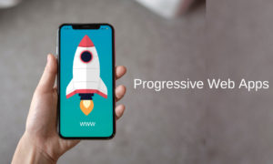 Progressive Web App